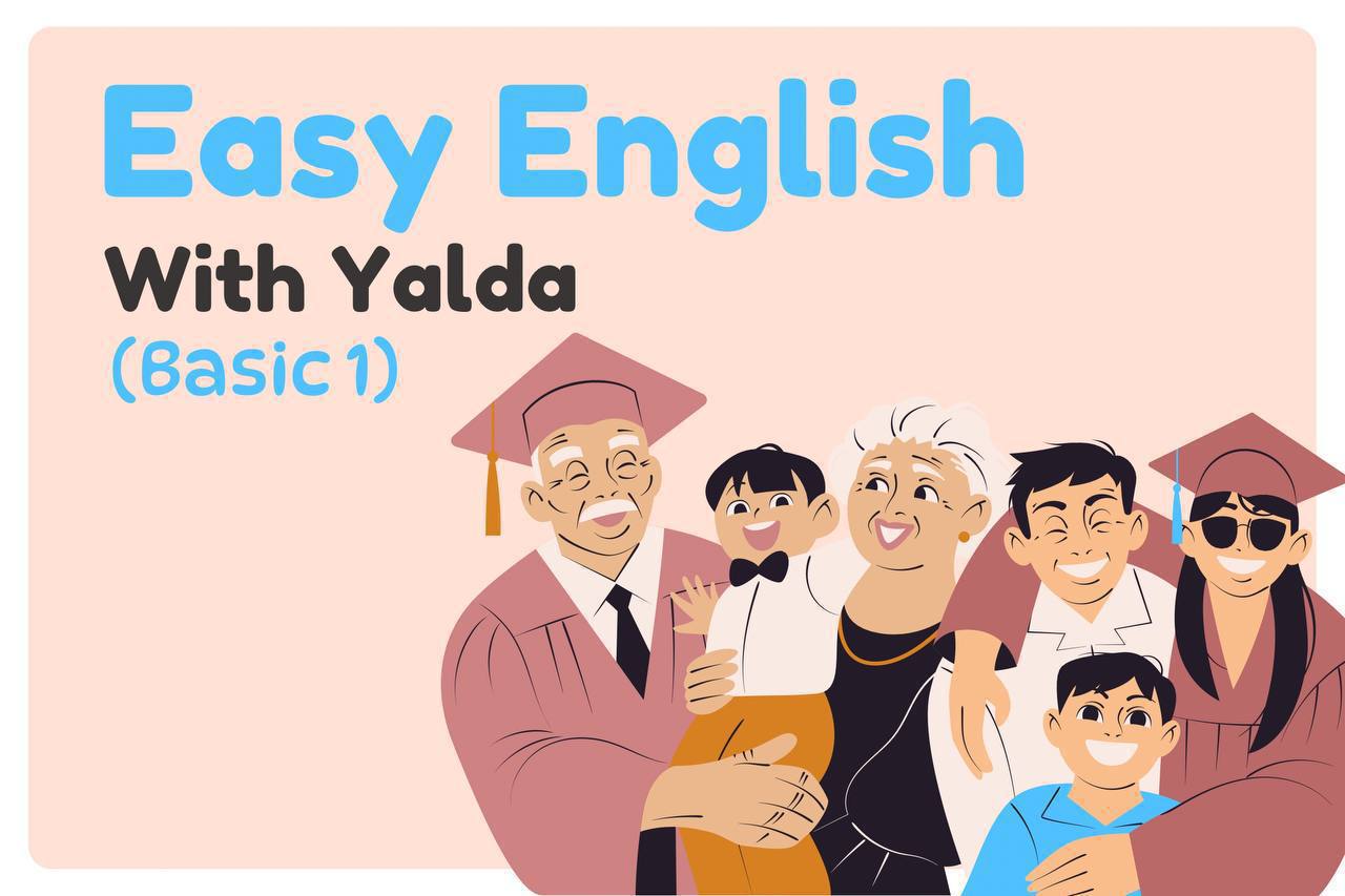Easy English with Yalda (Basic1)